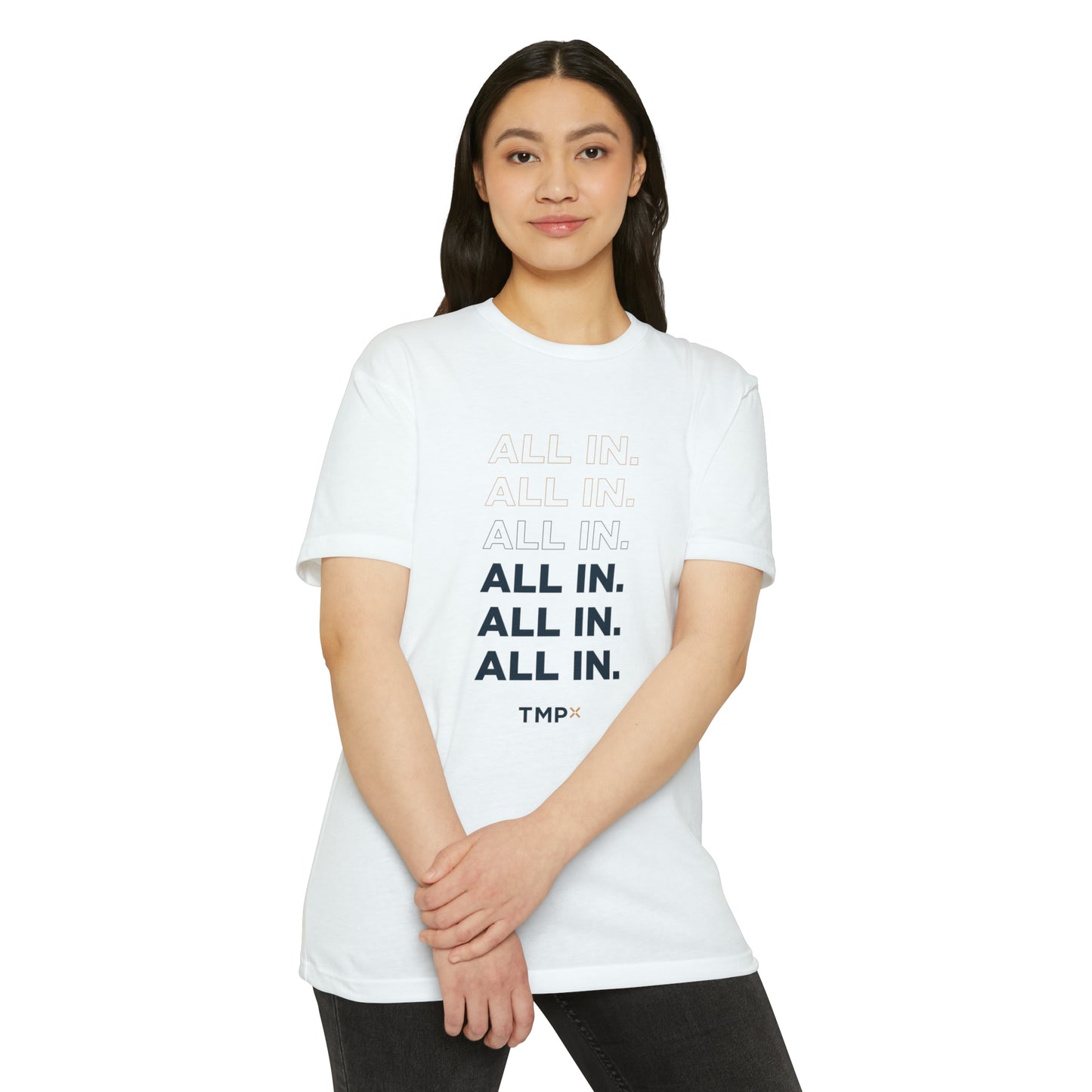 "All In" TMPx Shirt