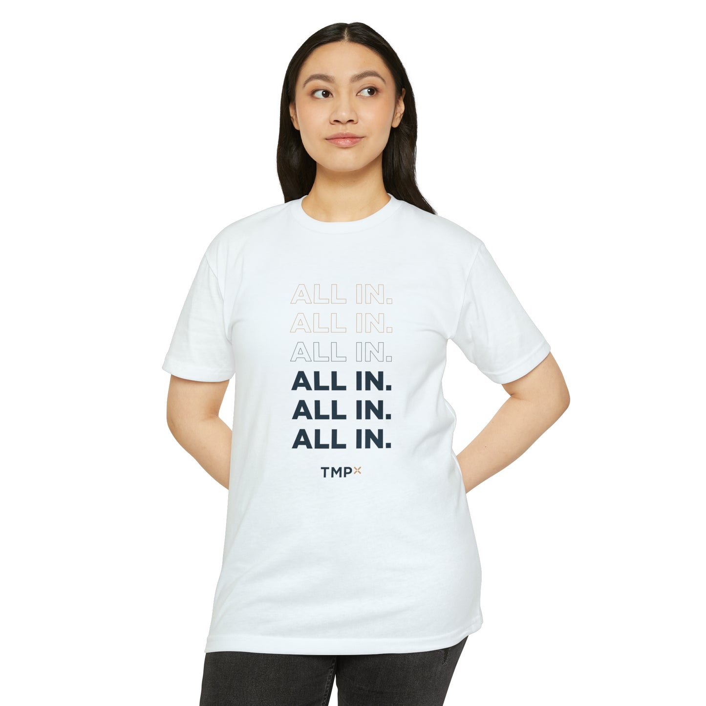 "All In" TMPx Shirt