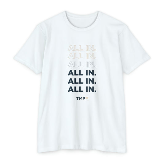 "All In" TMPx Shirt